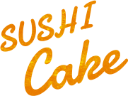 SUSHI Cake